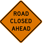 road closed sign
